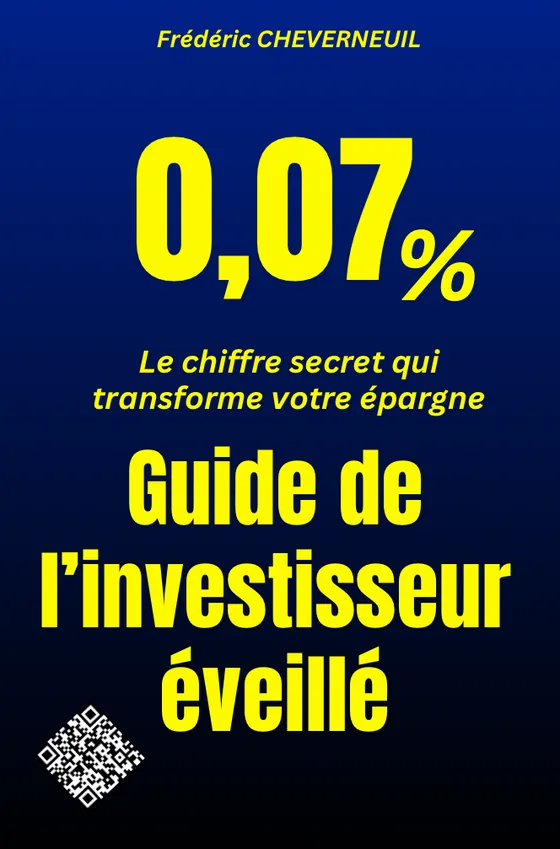 Couverture du livre « 0,07 % — Guide de l'investisseur éveillé » de Frédéric Cheverneuil